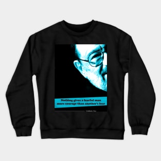 Umberto Eco Quote Crewneck Sweatshirt